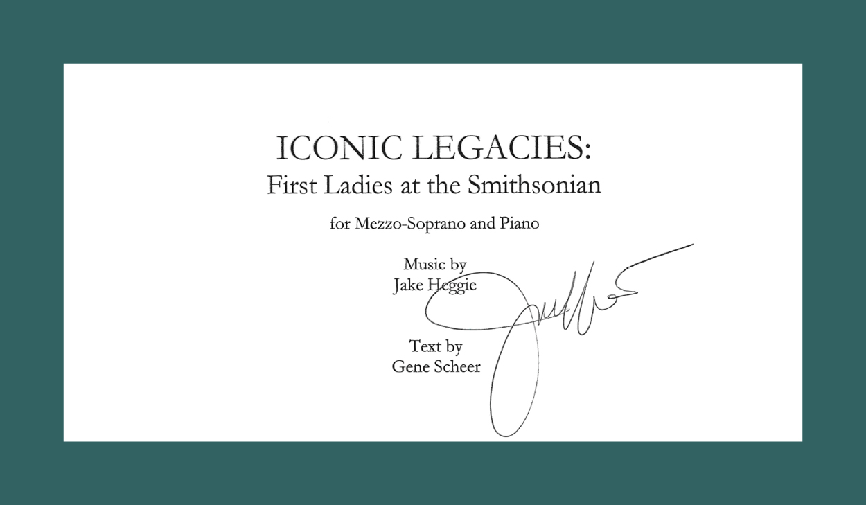 Signed cover of Iconic Legacies: First Ladies at the Smithsonian